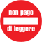 Non pago di leggere